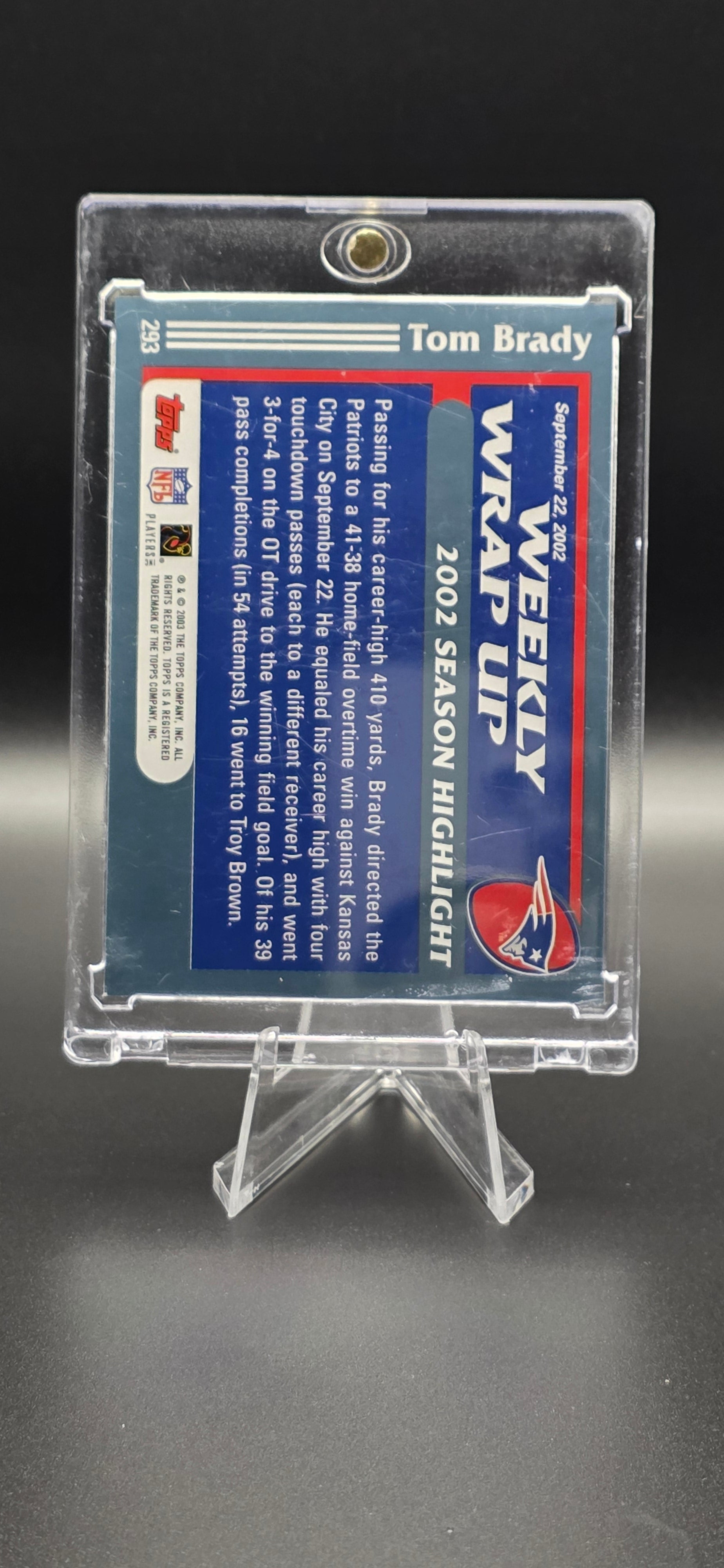 2003 Topps - Weekly Wrap Up Tom Brady #293